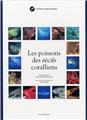 LES POISSONS DES RECIFS CORALLIENS  