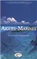 AIGUES MARINES  