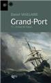 GRAND PORT TOME 2  