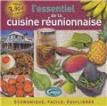 L'ESSENTIEL DE LA CUISINE RÉUNIONNAISE  