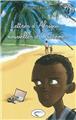 LETTRES D'AFRIQUE ... NOUVELLES D'OUTREMER LETTRES D'AFRIQUE ... NOUVELLES D'OUTREMER