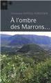 À L'OMBRE DES MARRONS  