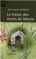 LE TRÉSOR DES MORTS DU MORNE  