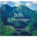 BELLE LA MARTINIQUE VUE D'EN HAUT BELLE LA MARTINIQUE VUE D'EN HAUT