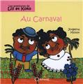 AU CARNAVAL - LILI ET KOKO  