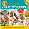 L'ESSENTIEL DE LA CUISINE MARTINIQUAISE  