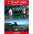 C'ÉTAIT HIER - VOLUME 6  