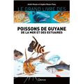 POISSONS DE GUYANE DE LA MER ET DES ESTUAIRES  