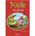 MADIE AU JARDIN (MADI AN JADEN)  