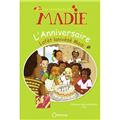 L'ANNIVERSAIRE DE MADIE (LAFET LANIVERSE MADI)  