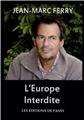 L'EUROPE INTERDITE  