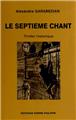 LE SEPTIEME CHANT  