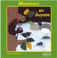 MANIOC EN GUYANE  