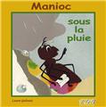 MANIOC SOUS LA PLUIE  