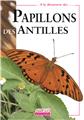 LES PAPILLONS DES ANTILLES  