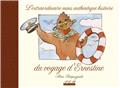 L ESTRAORDINAIRE MAIS AUTHENTIQUE HISTOIRE DU VOYAGE D'ERNESTINE L ESTRAORDINAIRE MAIS AUTHENTIQUE HISTOIRE DU VOYAGE D'ERNESTINE