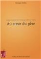 AU COEUR DU PÈRE  