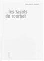 LES FAGOTS DE COURBET  