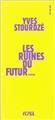LES RUINES DU FUTUR (1979)  