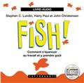 FISH COMMENTS'ÉPANOUIR AU TRAVAIL ET Y PRENDRE GOÛT (2CD) FISH COMMENTS'ÉPANOUIR AU TRAVAIL ET Y PRENDRE GOÛT (2CD)
