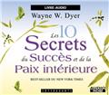 LES 10 SECRETS DU SUCCÈS DE LA PAIX INTÉRIEURE  