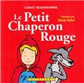LE PETIT CHAPERON ROUGE CD + LIVRE  