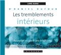LES TREMBLEMENTS INTÉRIEURS CD  