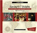 PARCOURIR L'HISTOIRE VOL 7 (CD)  