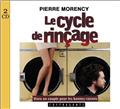 LE CYCLE DE RINÇAGE  