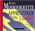 APPRIVOISER SON OMBRE (CD)  