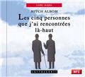 LES CINQ PERSONNES QUE J'AI RENCONTRÉES LÀ-HAUT (MP3)  