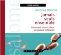 JAMAIS SEULS ENSEMBLE  