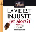 LA VIE EST INJUSTE (ET ALORS ?) CD  