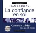 LA CONFIANCE EN SOI  