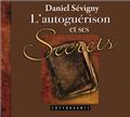 L'AUTOGUÉRISON ET SES SECRETS  