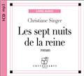 LES SEPT NUITS DE LA REINE  