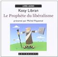 CD LE PROPHÈTE DU LIBERALISME  