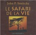 CD LE SAFARI DE LA VIE  