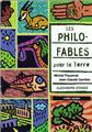 LES PHILOSOPHIE FABLES POUR LA TERRE  