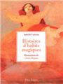 HISTOIRE D'HABITS MAGIQUES  