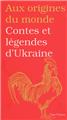 CONTES ET LÉGENDES D UKRAINE  