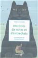 HISTOIRES DE NOTES ET D'ENTRECHATS  