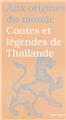 CONTES ET LÉGENDES DE THAÏLANDE  