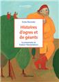 HISTOIRES D'OGRES ET DE GÉANTS  