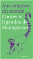 CONTES ET LÉGENDES DE MADAGASCAR  