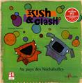 KISH ET CLASH  