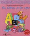 J'APPRENDS LES LETTRES ET LES SONS  