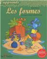 J'APPRENDS LES FORMES  