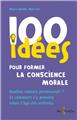 100 IDÉES POUR LA FORMATION MORALE  