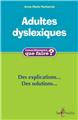 ADULTES DYSLEXIQUES  